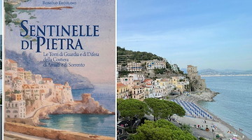 Cetara, oggi si presenta il volume “Sentinelle di Pietra” dedicato alle torri di guardia della Costiera Amalfitana e Sorrentina